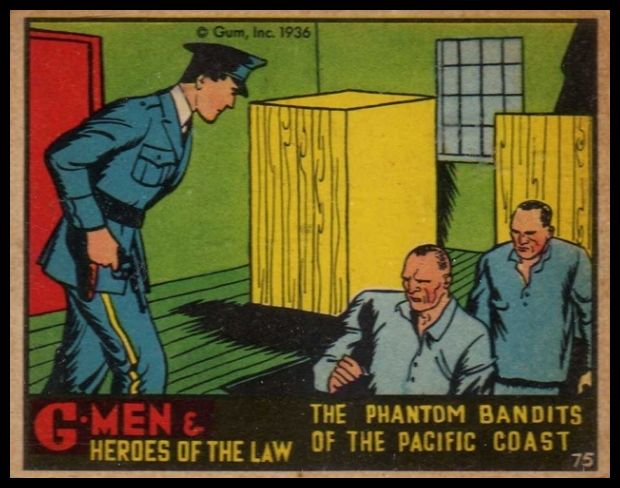 75 The Phantom Bandits Of The Pacific Coast